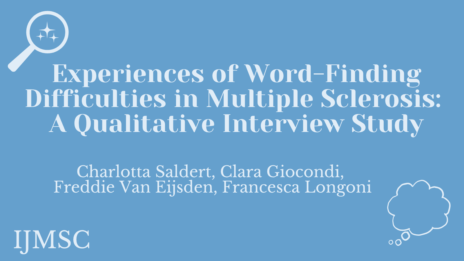 Experiences of Word-Finding Difficulties in Multiple Sclerosis: A Qualitative Interview Study