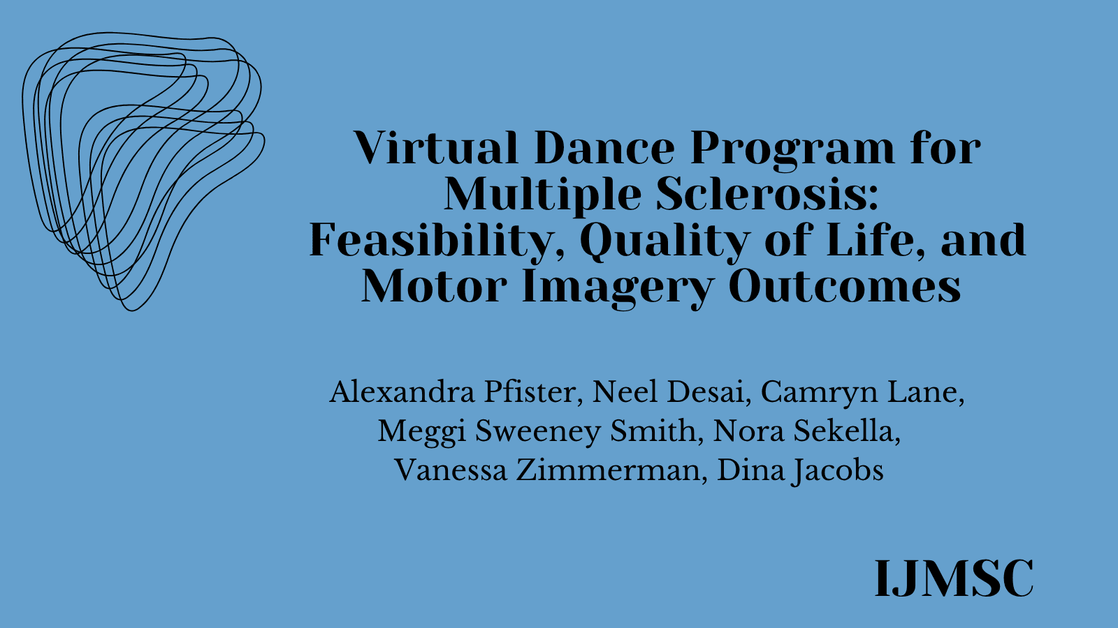 Virtual Dance Program for Multiple Sclerosis: Feasibility, Quality of Life, and Motor Imagery Outcomes
